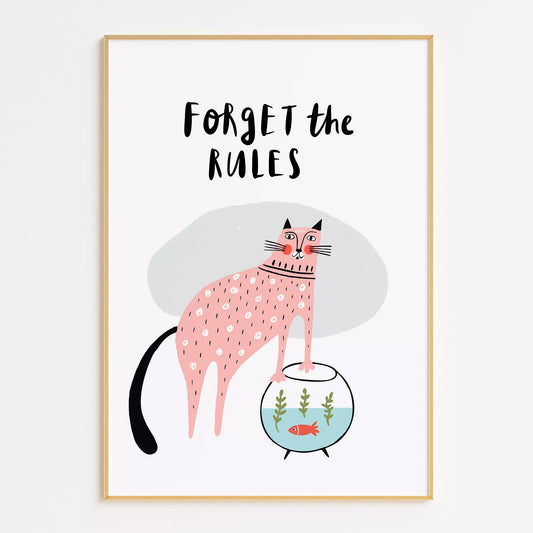 「Forget the Rules」キャットデザインのキッズアートポスター 子供部屋用